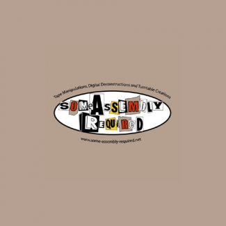 Some Assembly Required Some Assembly Required